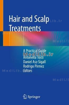 Hair and Scalp Treatments: A Practical Guide (2020 edition)