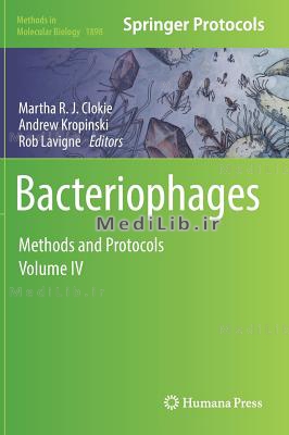 Bacteriophages: Methods and Protocols, Volume IV (2019 edition)