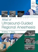 Atlas of Ultrasound-Guided Regional Anesthesia (3rd edition)