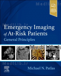 Emergency Imaging of At-Risk Patients
General Principles