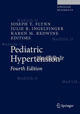 Pediatric Hypertension (4th 2018 edition)