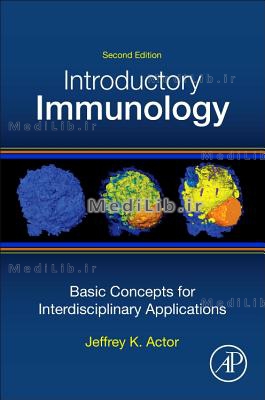 Introductory Immunology, 2nd: Basic Concepts for Interdisciplinary Applications (2nd edition)