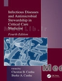 Infectious Diseases and Antimicrobial Stewardship in Critical Care Medicine