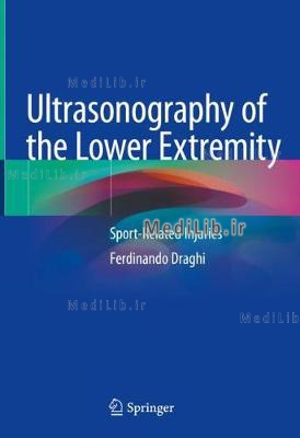 Ultrasonography of the Lower Extremity: Sport-Related Injuries (2019 edition)
