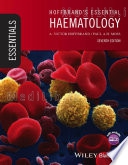 Hoffbrand's Essential Haematology