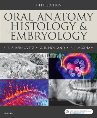 Oral Anatomy, Histology and Embryology (5th edition)