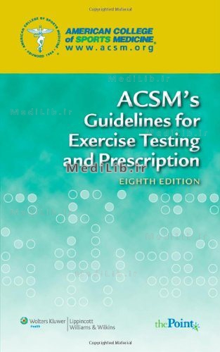 ACSM's Guidelines for Exercise Testing and Prescription