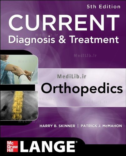 CURRENT Diagnosis & Treatment in Orthopedics, Fifth Edition