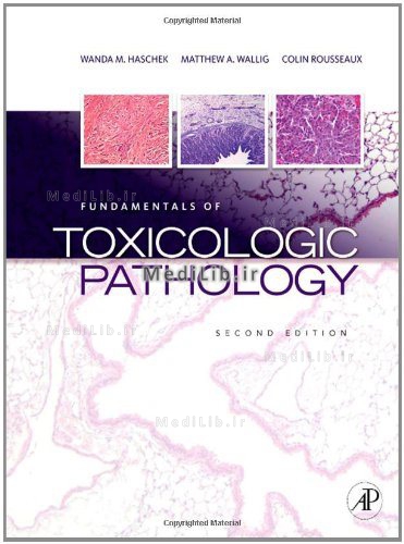 Fundamentals of Toxicologic Pathology