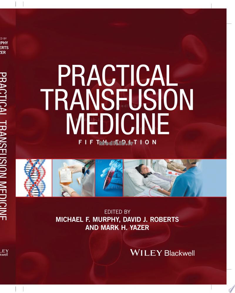 Practical Transfusion Medicine