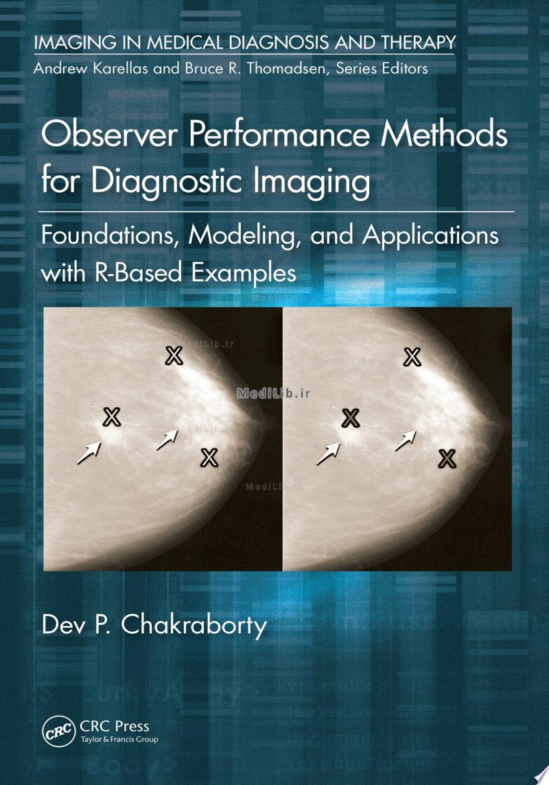 Observer Performance Methods for Diagnostic Imaging