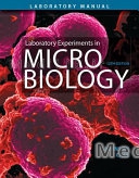 Laboratory Experiments in Microbiology