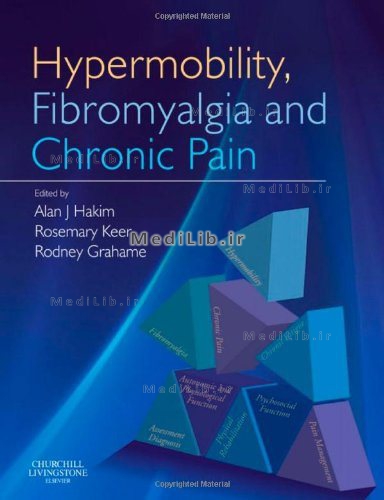 Hypermobility, Fibromyalgia and Chronic Pain