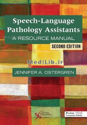 Speech-Language Pathology Assistants: A Resource Manual (2nd New edition)
