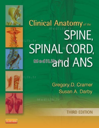 Clinical Anatomy of the Spine, Spinal Cord, and ANS