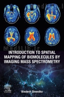 Introduction to Spatial Mapping of Biomolecules by Imaging Mass Spectrometry