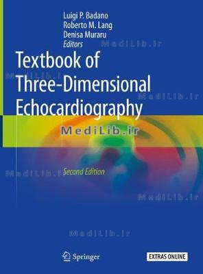 Textbook of Three-Dimensional Echocardiography (2nd 2019 edition)