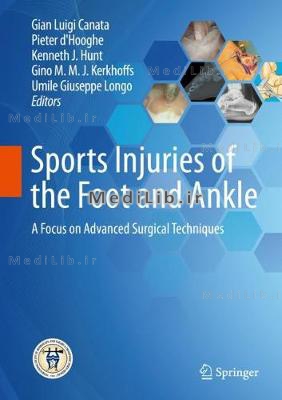 Sports Injuries of the Foot and Ankle: A Focus on Advanced Surgical Techniques (2019 edition)