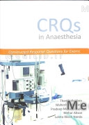 CRQs in Anaesthesia - Constructed Response Questions for Exams