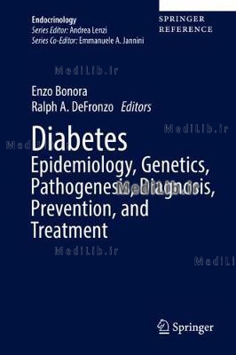 Diabetes Epidemiology, Genetics, Pathogenesis, Diagnosis, Prevention, and Treatment