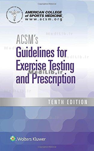 ACSM's guidelines for exercise testing and prescription