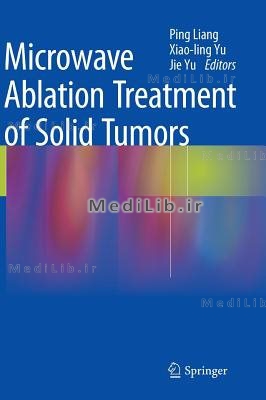 Microwave Ablation Treatment of Solid Tumors