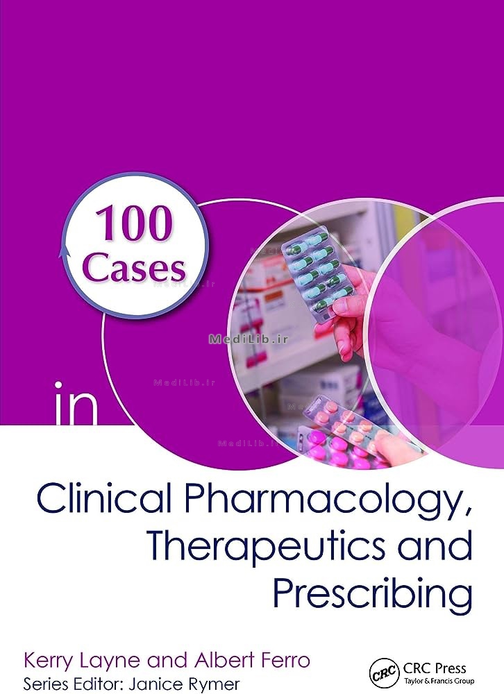 100 Cases in Clinical Pharmacology, Therapeutics and Prescribing