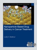Nanoparticle-Based Drug Delivery in Cancer Treatment